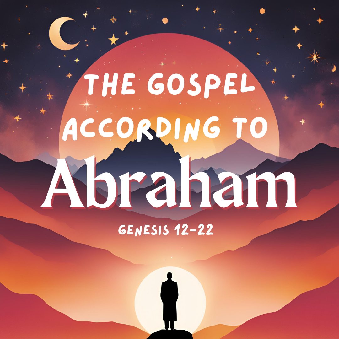 The Gospel According to Abraham