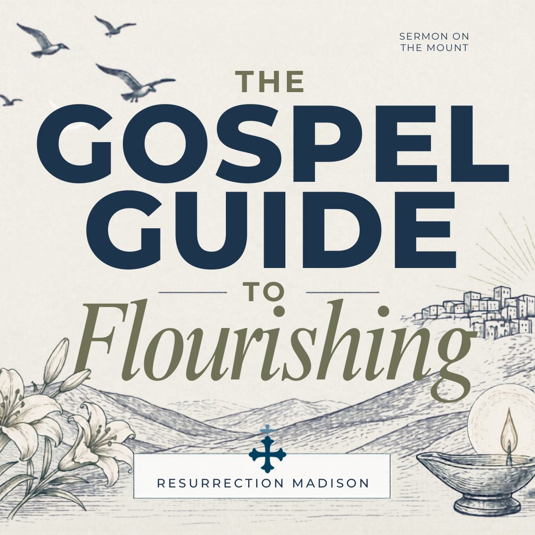 The Gospel Guide to Flourishing